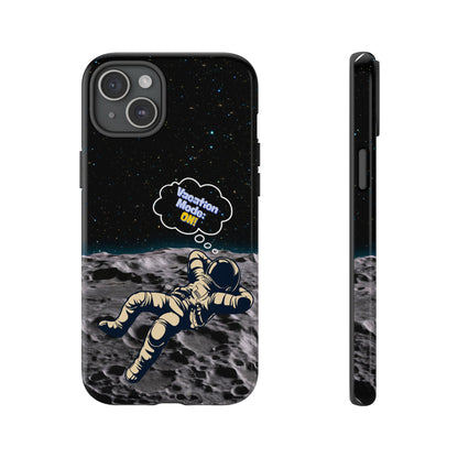 Astronaut Phone Case – Vacation Mode On, Cute Cosmic Gift