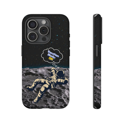 Astronaut Phone Case – Vacation Mode On, Cute Cosmic Gift