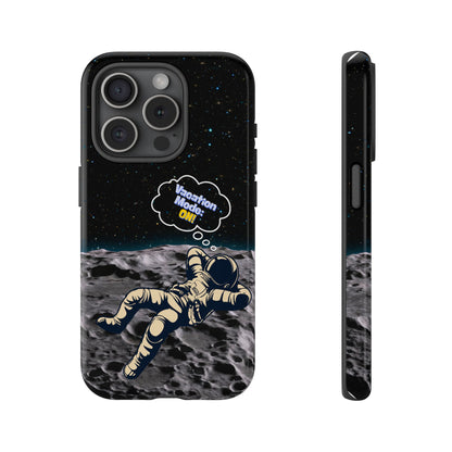Astronaut Phone Case – Vacation Mode On, Cute Cosmic Gift