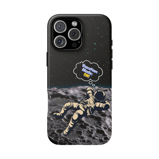 Astronaut Phone Case – Vacation Mode On, Cute Cosmic Gift