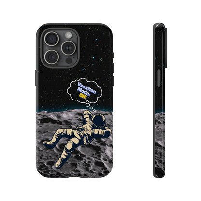 Astronaut Phone Case – Vacation Mode On, Cute Cosmic Gift